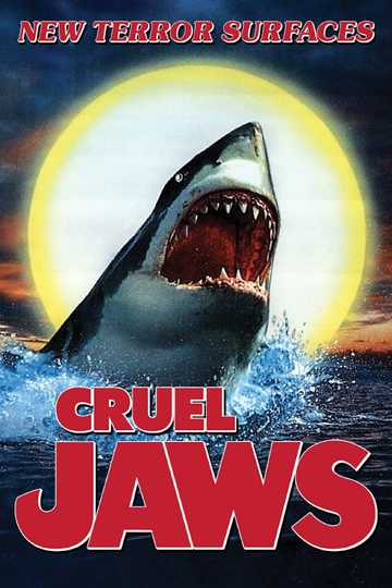 Cruel Jaws Poster