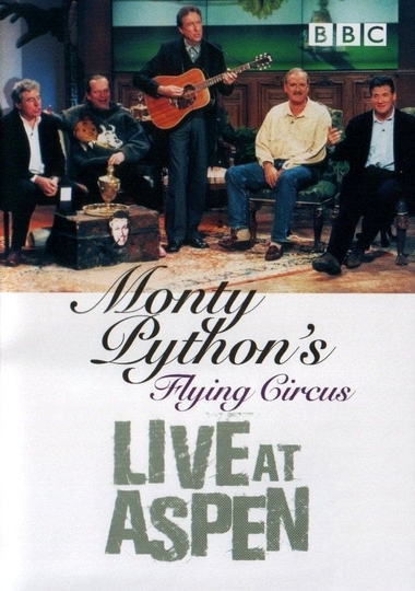 Monty Python Live at Aspen