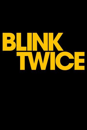 Blink Twice movie poster