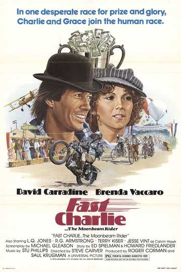 Fast Charlie... the Moonbeam Rider Poster