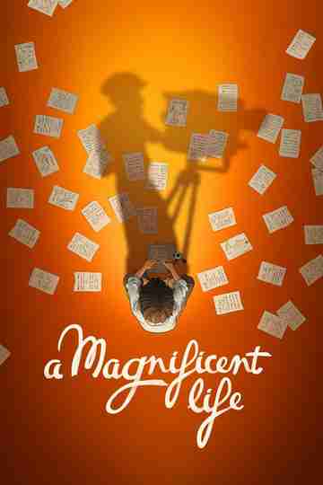A Magnificent Life Poster