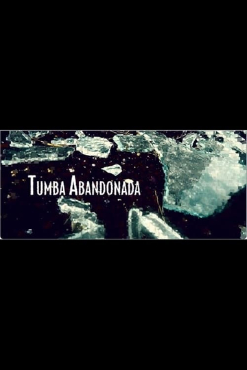 Tumba abandonada