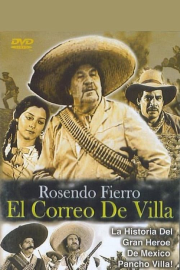 Rosendo Fierro El correo de Villa