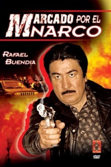 Marcado por el narco