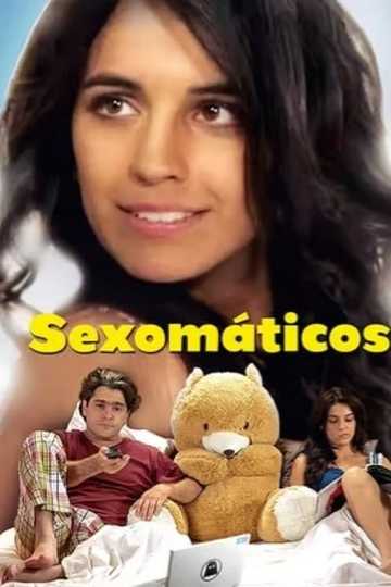 Sexomáticos Poster