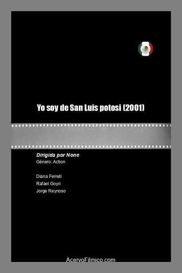 Yo soy de San Luis Potosí