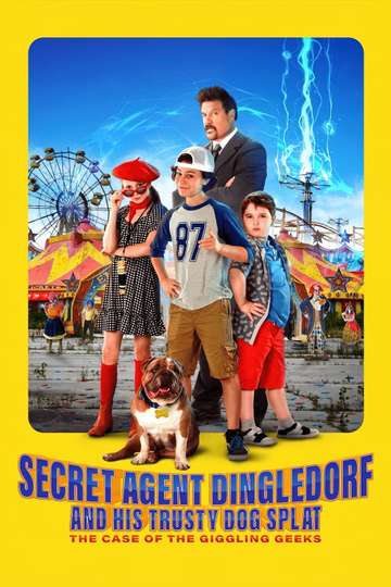 Secret Agent Dingledorf and His Trusty Dog Splat Poster