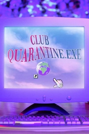 Club Quarantine Poster