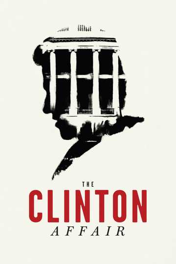 The Clinton Affair Poster