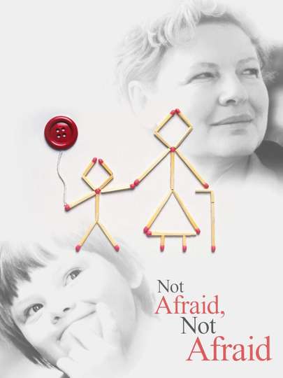 Not Afraid Not Afraid Poster