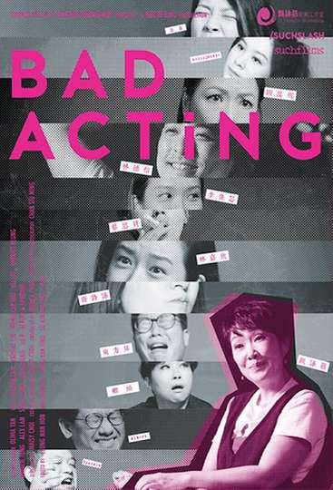 Bad Acting Poster