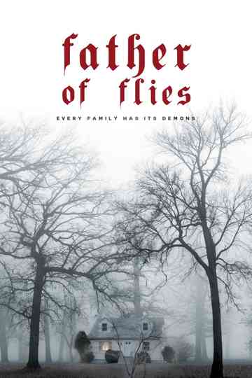 Father of Flies Poster