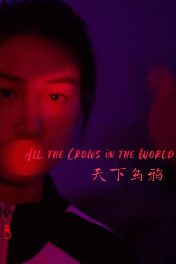 All the Crows in the World Poster