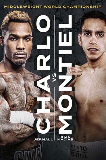 Jermall Charlo vs Juan Macias Montiel