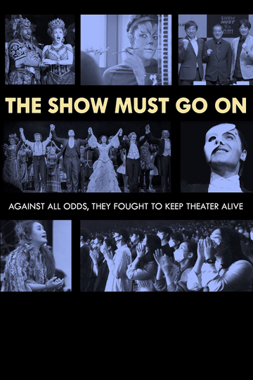 The Show Must Go On Poster