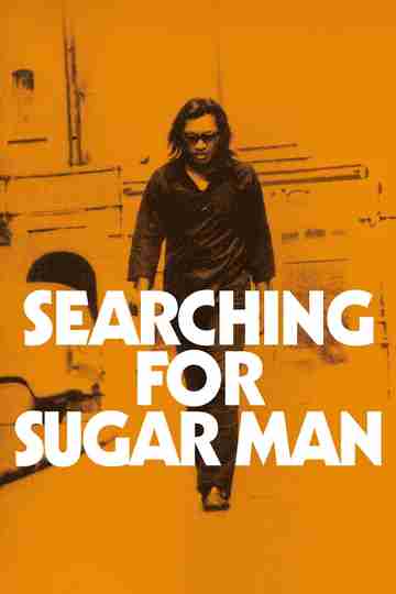 Searching for Sugar Man Poster