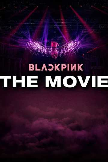 BLACKPINK: The Movie Poster