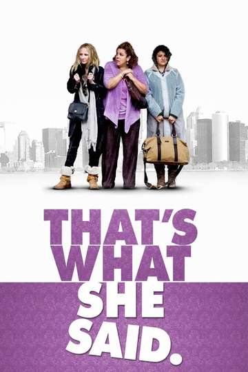 That's What She Said Poster