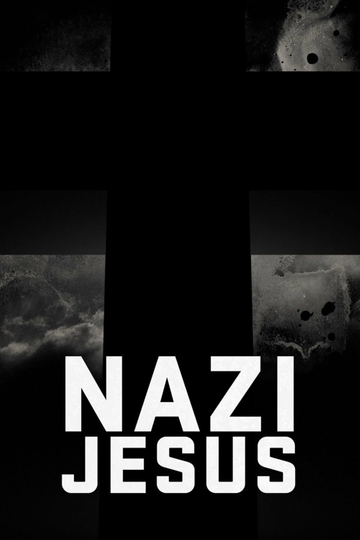 The Nazi Jesus Poster