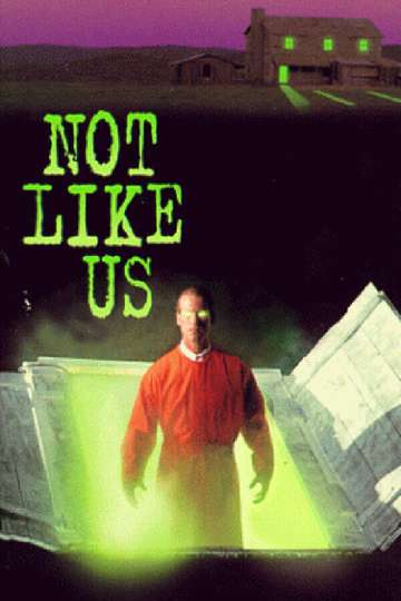 Not Like Us Poster