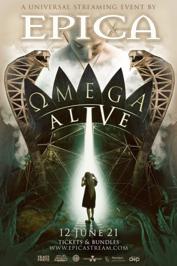 Epica - ΩMEGA ALIVE’ – A Universal Streaming Event by EPICA Poster