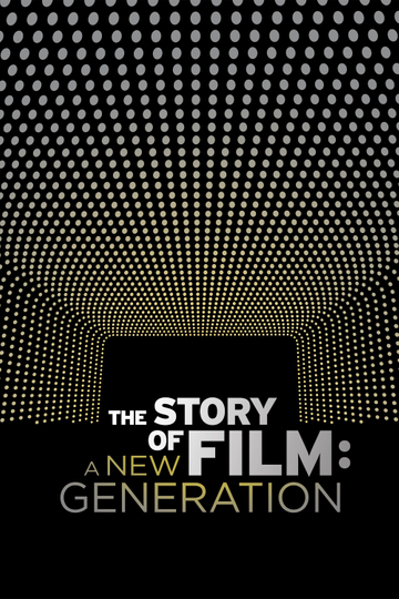 The Story of Film A New Generation