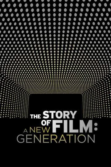 The Story of Film A New Generation