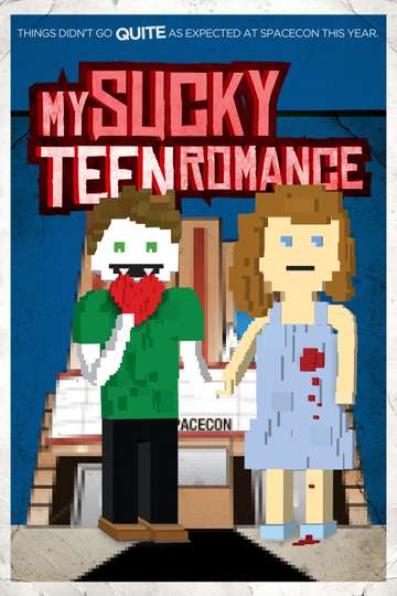 My Sucky Teen Romance Poster