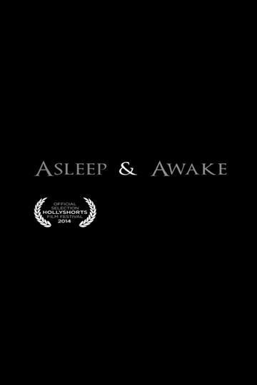 Asleep  Awake Poster