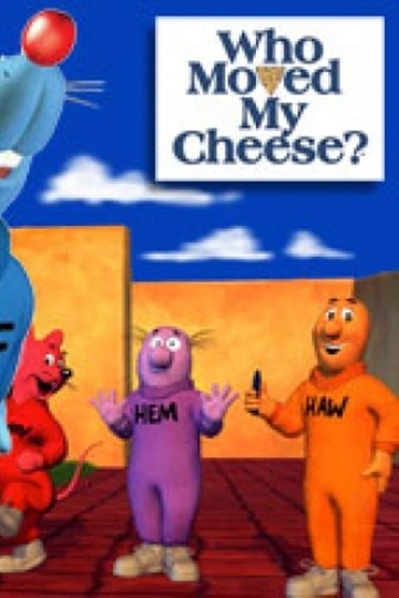 Who Moved My Cheese The Movie