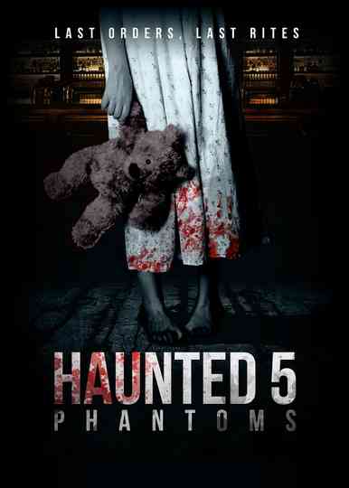 Haunted 5 Phantoms