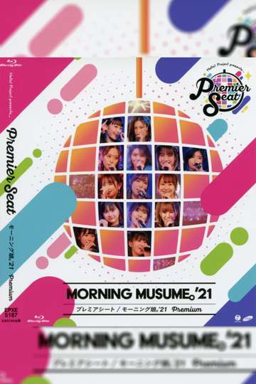 Hello Project presents premier seat Morning Musume21 Premium
