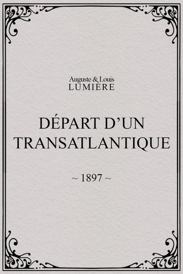 Départ dun transatlantique