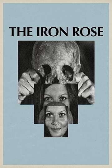 The Iron Rose Poster