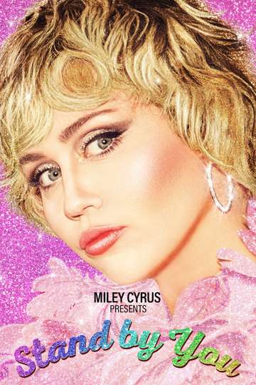Miley Cyrus Presents Stand by You Poster