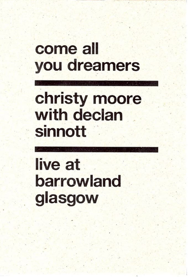 Christy Moore Live Come All You Dreamers Poster