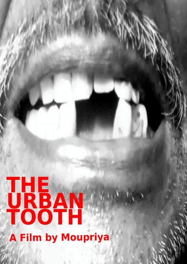 The Urban Tooth Poster