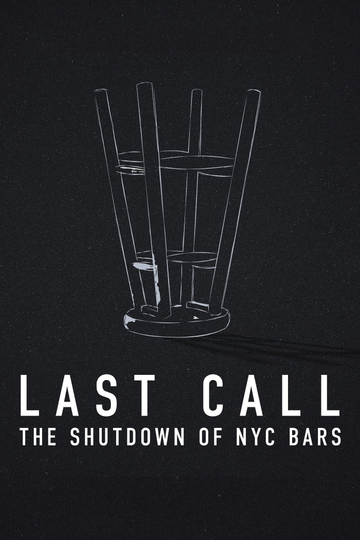 Last Call The Shutdown of NYC Bars