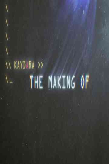 Kaydara  The makingof