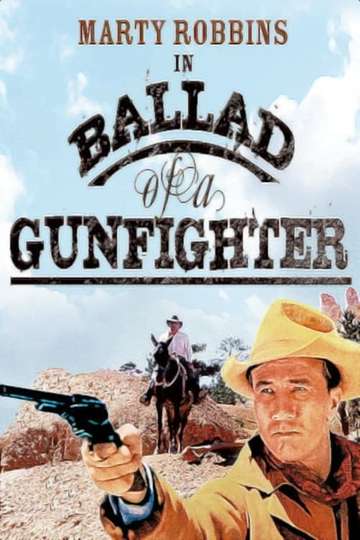 The Ballad of a Gunfighter Poster