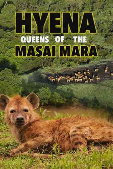 Hyena Queen of the Masai Mara Poster