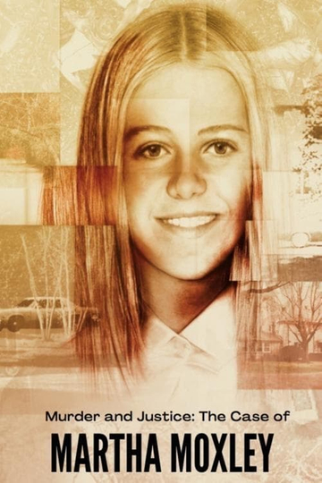 Murder and Justice: The Case of Martha Moxley