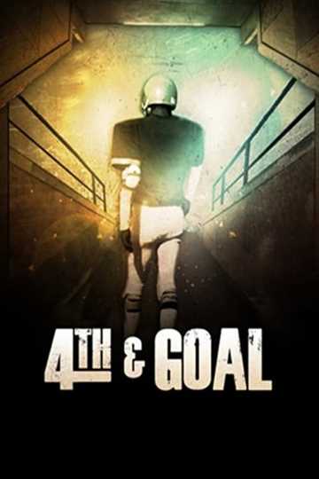 4th and Goal Poster