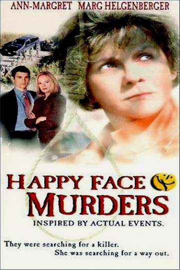Happy Face Murders Poster