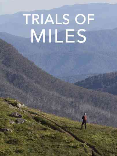 Trials of Miles