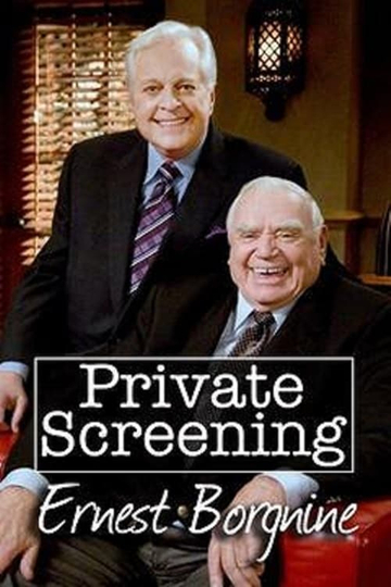 Private Screenings Ernest Borgnine Poster