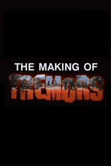 The Making of Tremors Poster