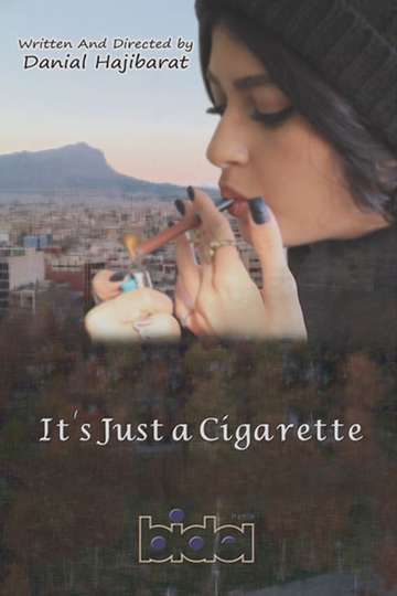 It's just a cigarette