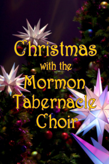 Christmas with the Mormon Tabernacle Choir Poster