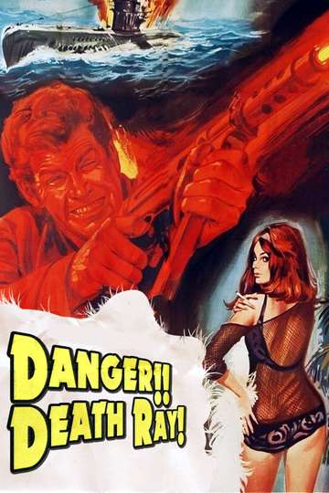 Danger Death Ray Poster